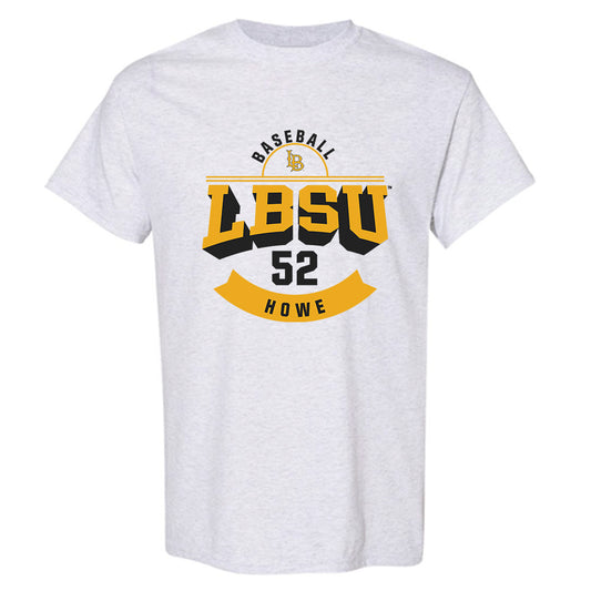 LBSU - NCAA Baseball : Luke Howe - Classic Fashion Shersey T-Shirt-0