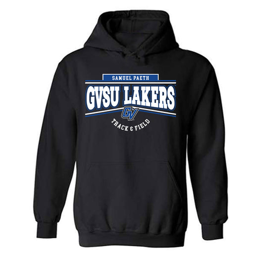 Grand Valley - NCAA Men's Track & Field : Samuel Paeth - Classic Fashion Shersey Hooded Sweatshirt-0