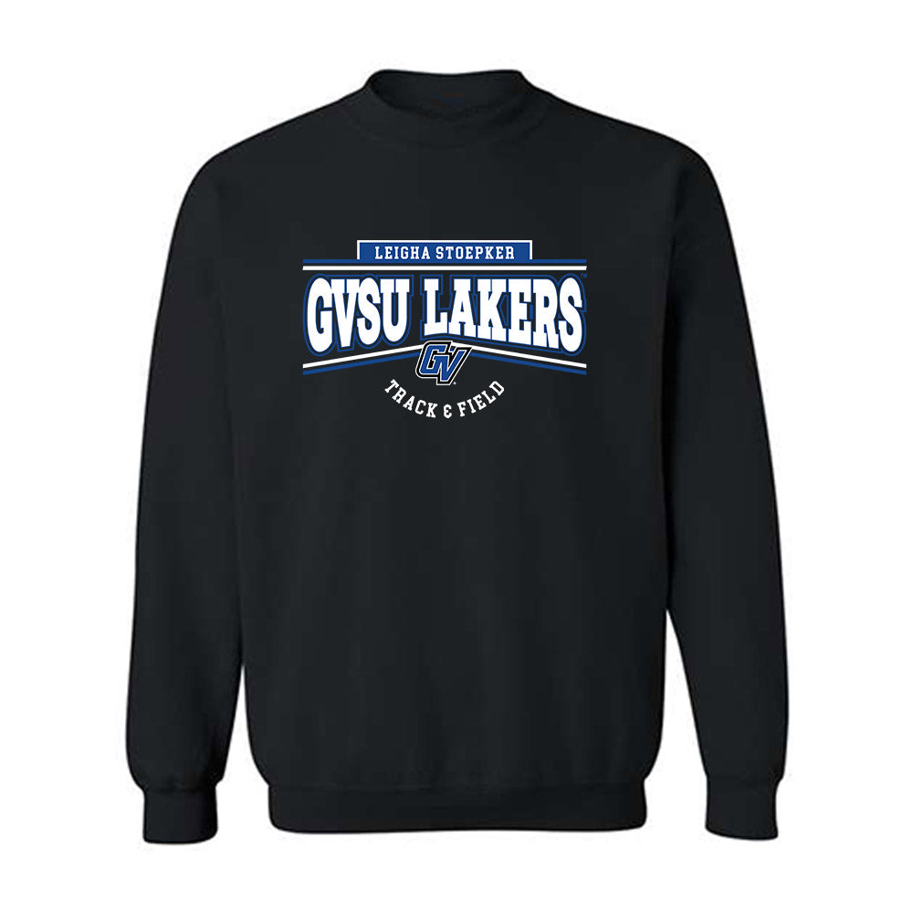 Grand Valley - NCAA Women's Track & Field : Leigha Stoepker - Classic Fashion Shersey Crewneck Sweatshirt-0
