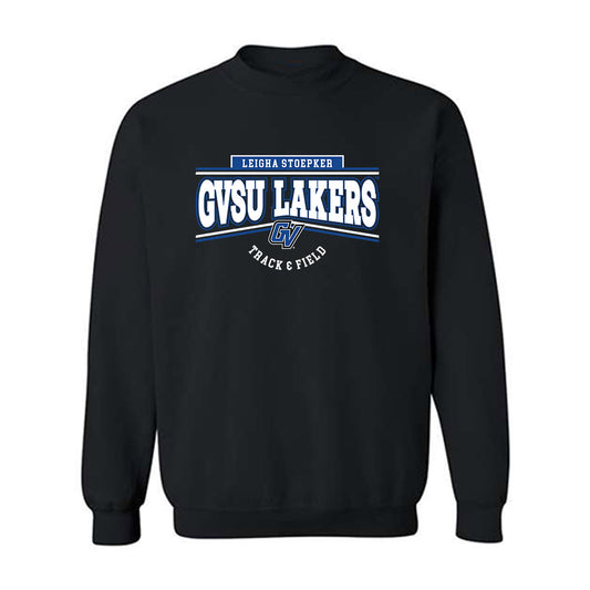 Grand Valley - NCAA Women's Track & Field : Leigha Stoepker - Classic Fashion Shersey Crewneck Sweatshirt-0