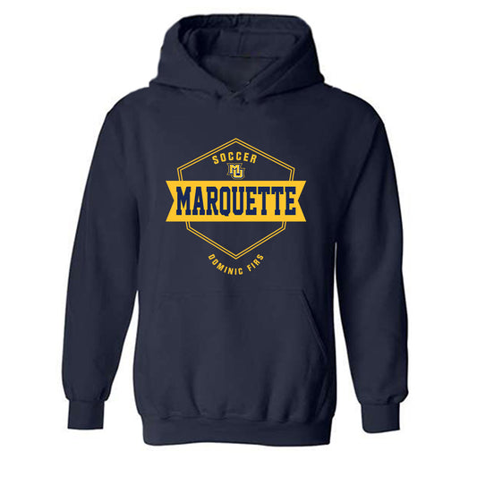 Marquette - NCAA Men's Soccer : Dominic Firs - Fashion Shersey Hooded Sweatshirt-0