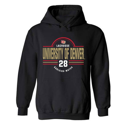 DU - NCAA Women's Lacrosse : Karleigh Mutch - Classic Fashion Shersey Hooded Sweatshirt-0