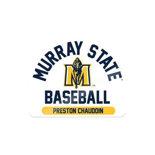 Murray State - NCAA Baseball : Preston Chaudoin - Sticker-0