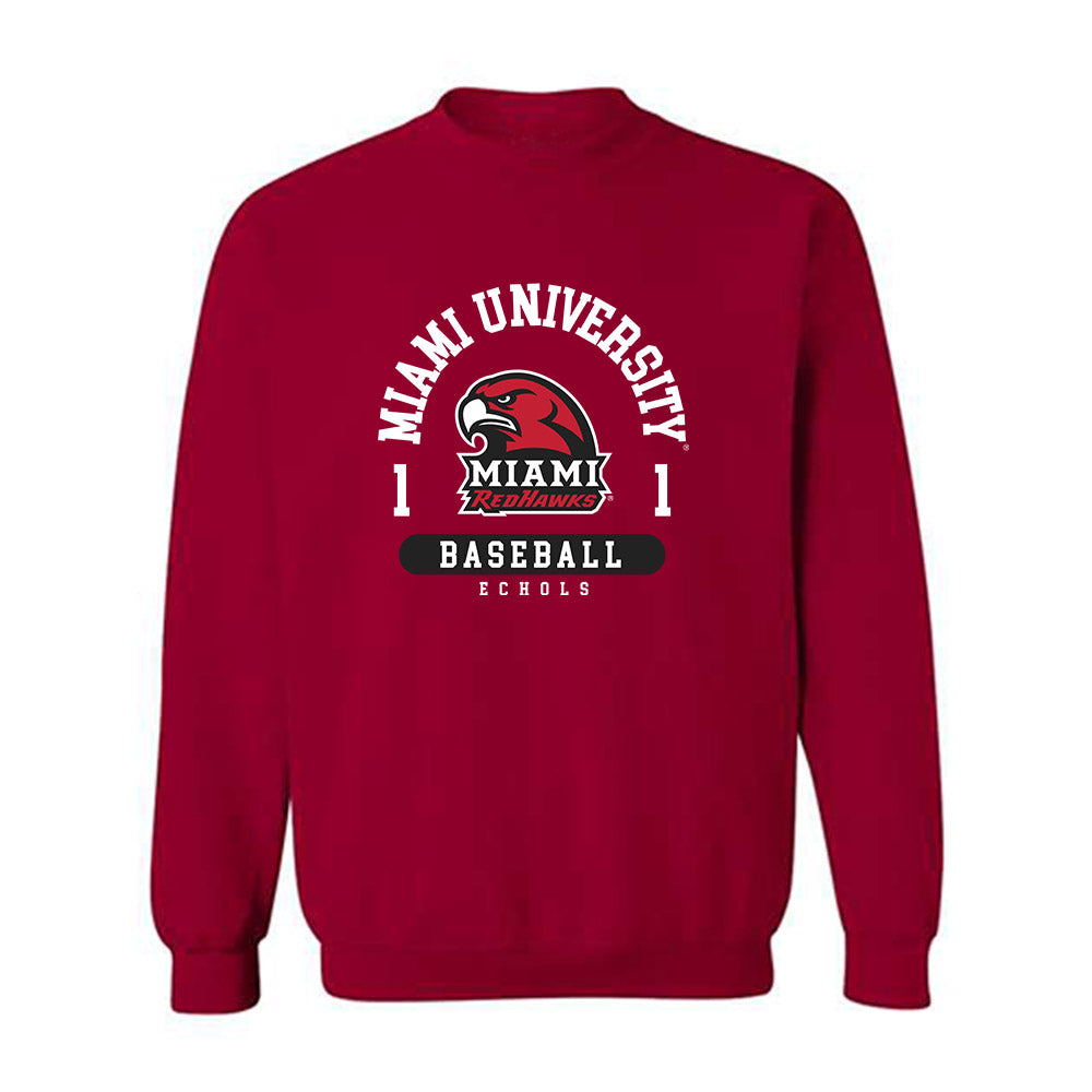 Miami of Ohio - NCAA Baseball : Taylor Echols - Classic Fashion Shersey Crewneck Sweatshirt-0