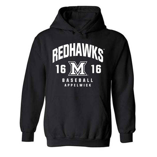 Miami of Ohio - Baseball Alumni : Evan Appelwick - Fashion Shersey Hooded Sweatshirt-0
