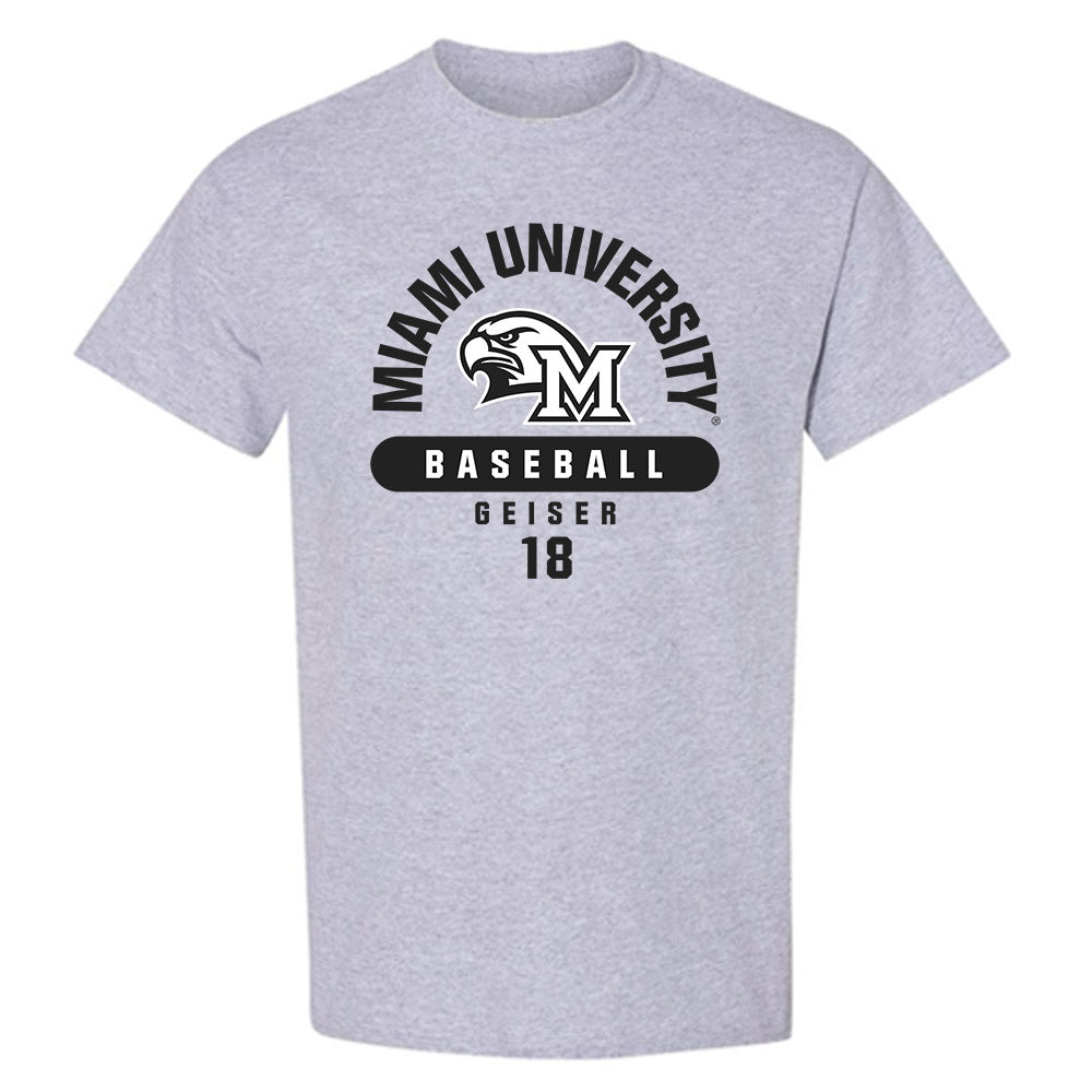 Miami of Ohio - NCAA Baseball : Jack Geiser - Classic Fashion Shersey T-Shirt-0