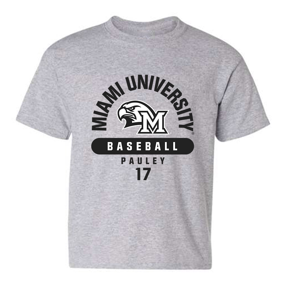 Miami of Ohio - NCAA Baseball : Cole Pauley - Youth T-Shirt Classic Fashion Shersey