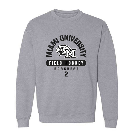 Miami of Ohio - NCAA Women's Field Hockey : Sophia Borghese - Classic Fashion Shersey Crewneck Sweatshirt-0