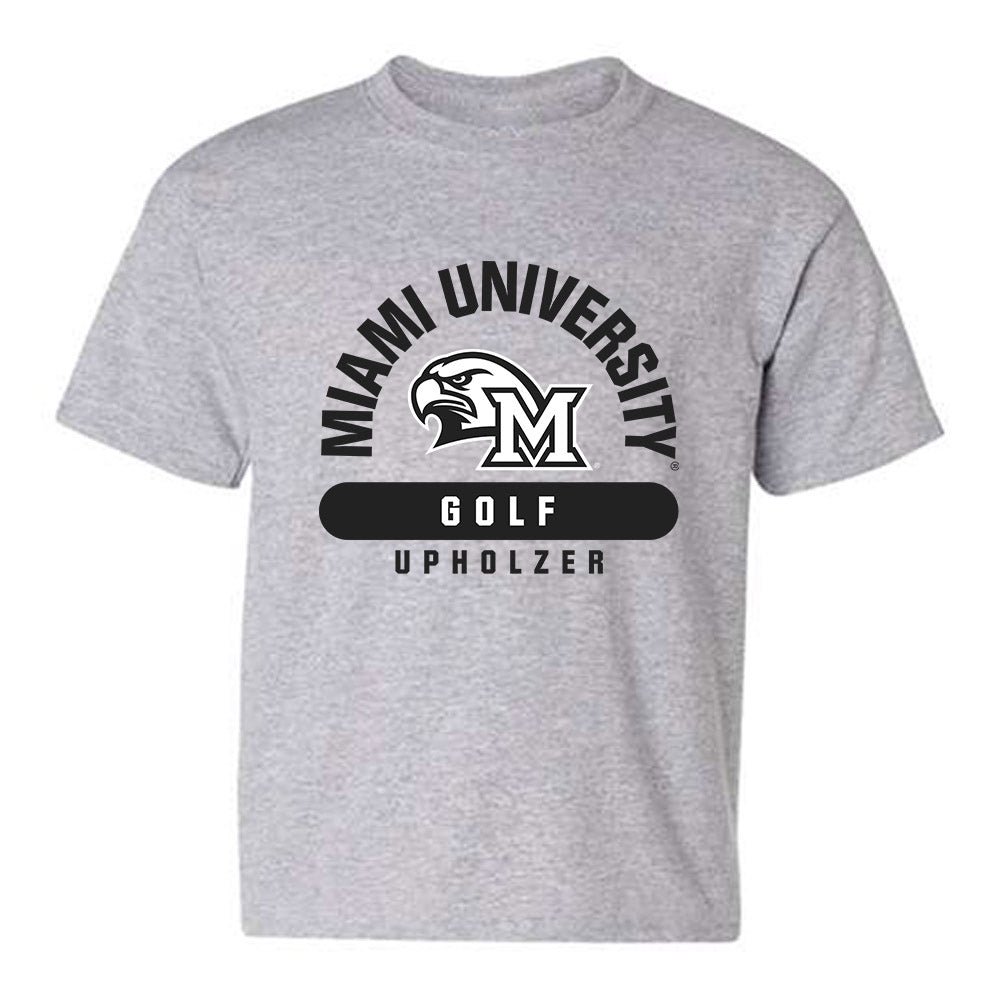 Miami of Ohio - NCAA Men's Golf : Dean Upholzer - Classic Fashion Shersey Youth T-Shirt-0