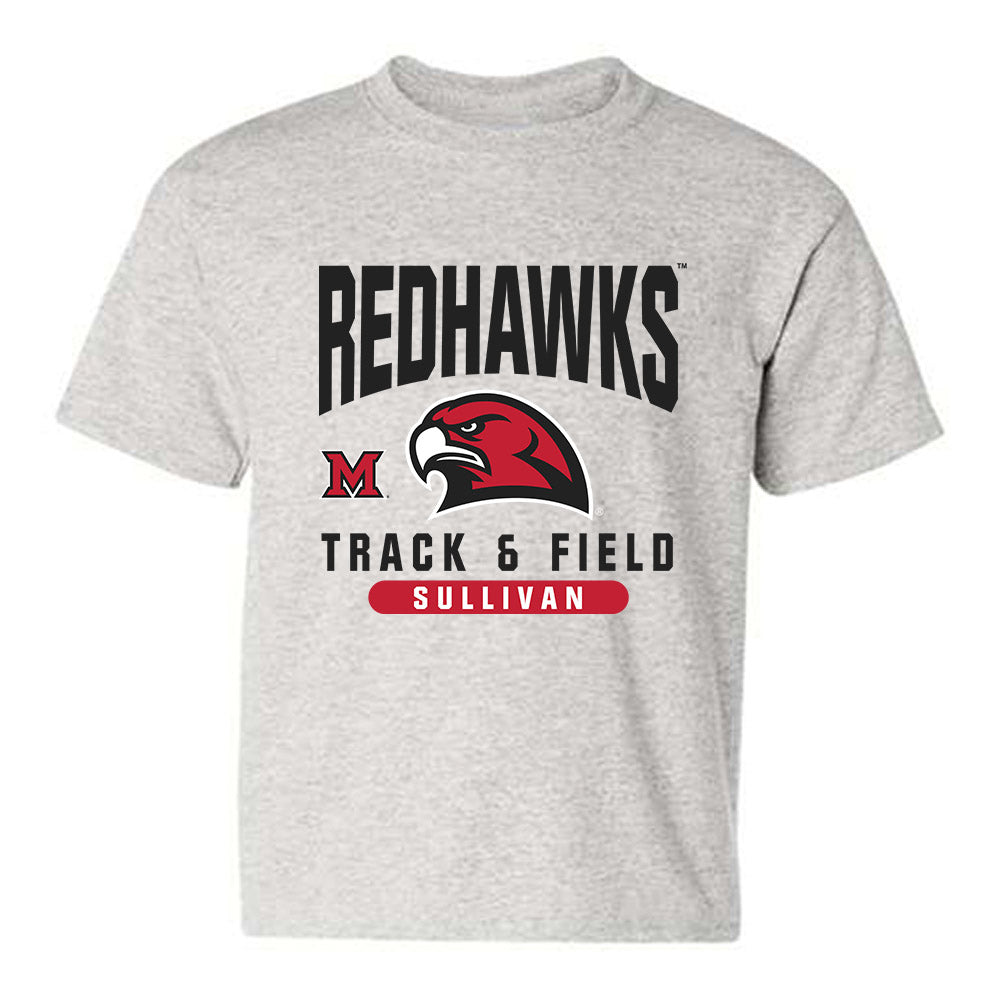Miami of Ohio - NCAA Men's Track & Field : Carter Sullivan - Classic Fashion Shersey Youth T-Shirt-0