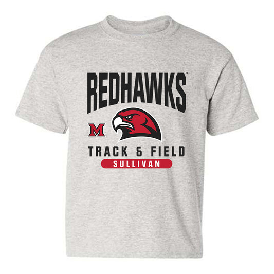 Miami of Ohio - NCAA Men's Track & Field : Carter Sullivan - Classic Fashion Shersey Youth T-Shirt-0