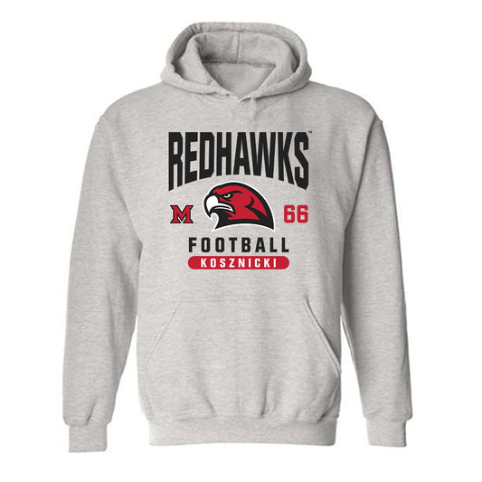 Miami of Ohio - NCAA Football : Dominik Kosznicki - Classic Fashion Shersey Hooded Sweatshirt-0
