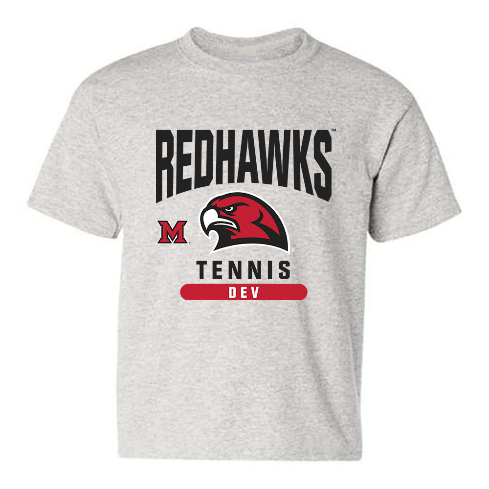 Miami of Ohio - NCAA Women's Tennis : Sarah Dev - Classic Fashion Shersey Youth T-Shirt-0