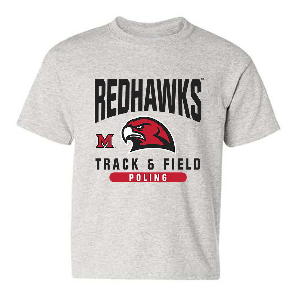 Miami of Ohio - NCAA Women's Track & Field : Elizabeth Poling - Classic Fashion Shersey Youth T-Shirt-0