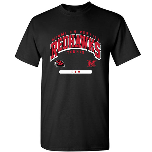 Miami of Ohio - NCAA Women's Tennis : Sarah Dev - Classic Fashion Shersey T-Shirt-0