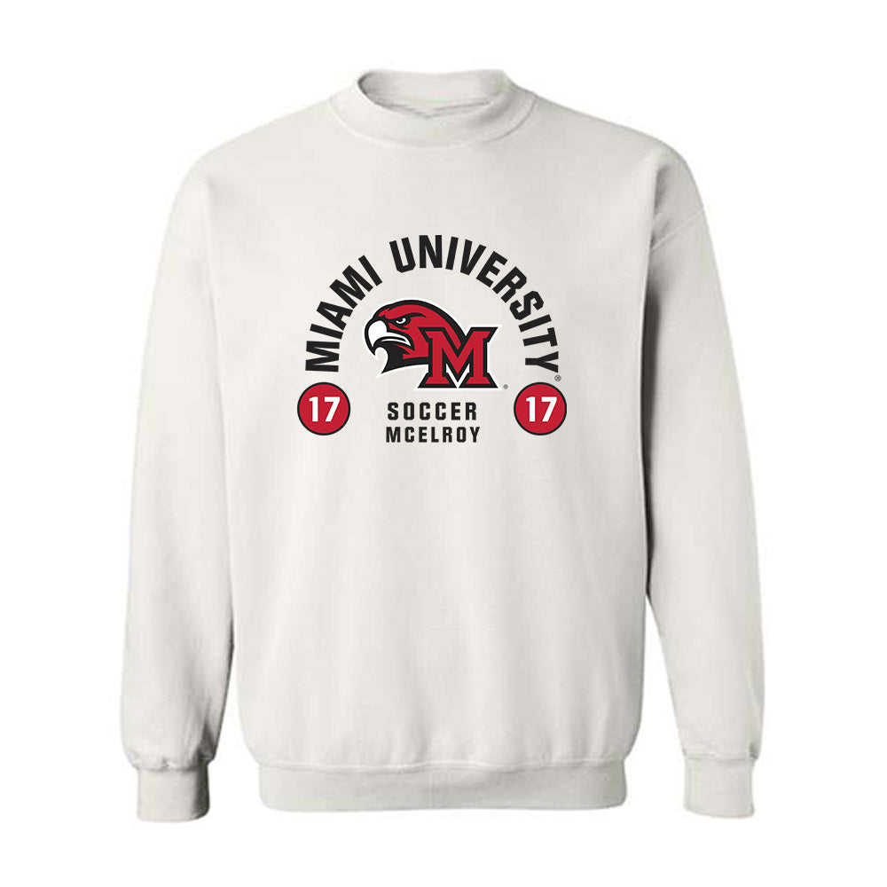 Miami of Ohio - NCAA Women's Soccer : Devin McElroy - Classic Fashion Shersey Crewneck Sweatshirt-0