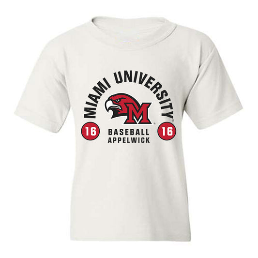 Miami of Ohio - Baseball Alumni : Evan Appelwick - Classic Fashion Shersey Youth T-Shirt-0