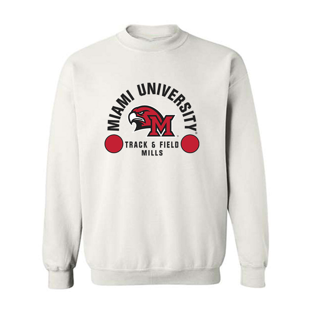 Miami of Ohio - NCAA Men's Track & Field : Julian Mills - Classic Fashion Shersey Crewneck Sweatshirt-0