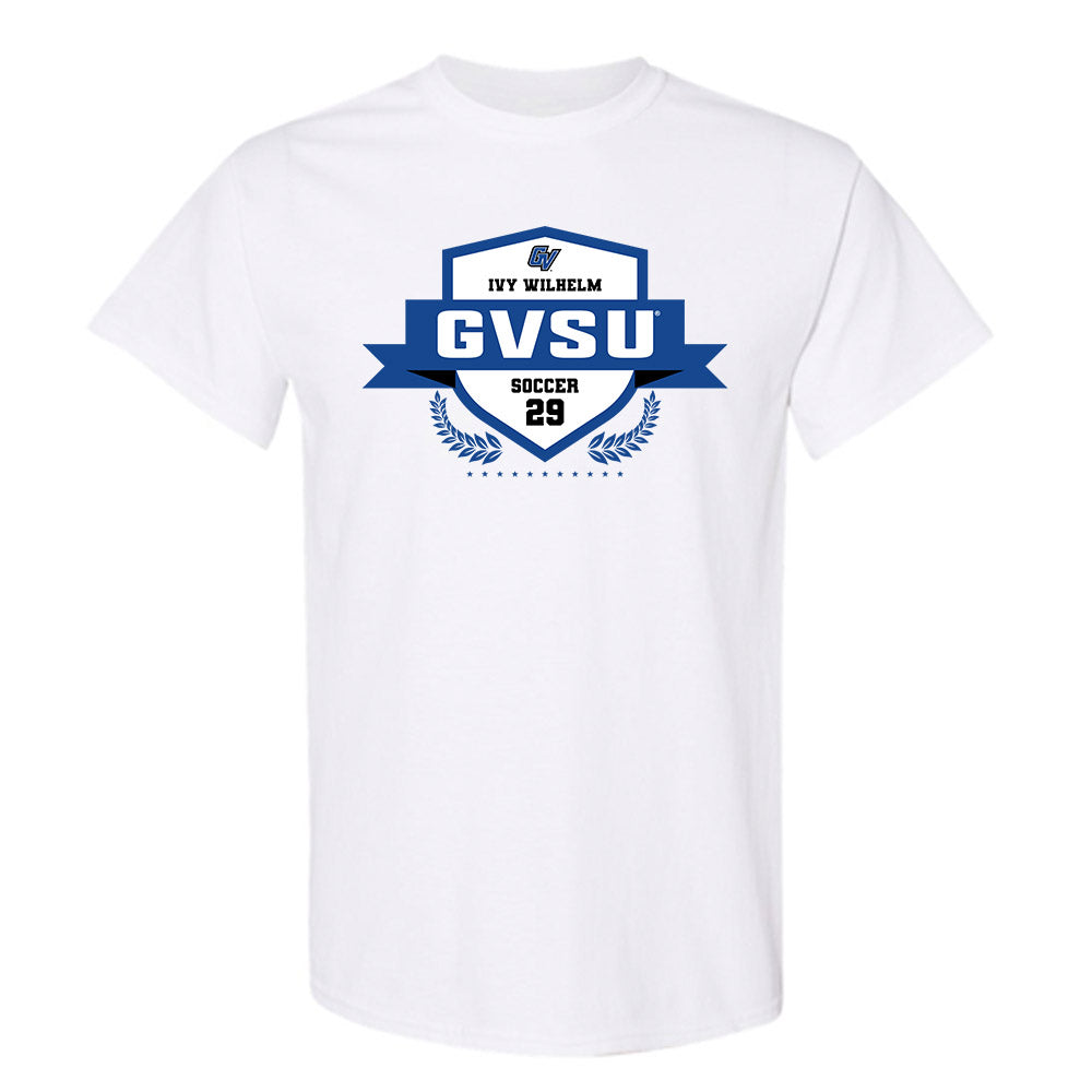 Grand Valley - NCAA Women's Soccer : Ivy Wilhelm - Classic Fashion Shersey T-Shirt-0