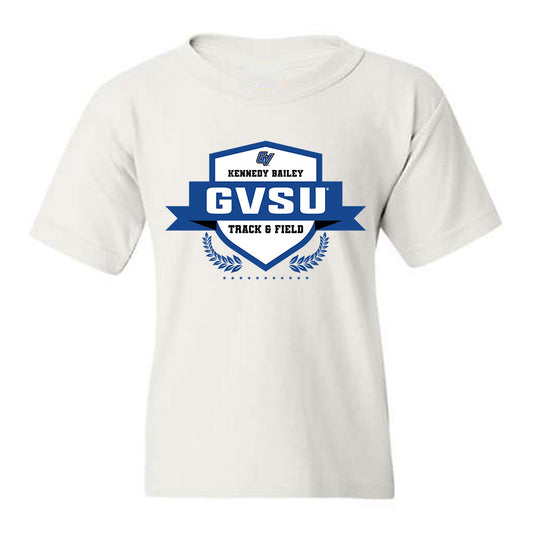 Grand Valley - NCAA Women's Track & Field : Kennedy Bailey - Classic Fashion Shersey Youth T-Shirt-0
