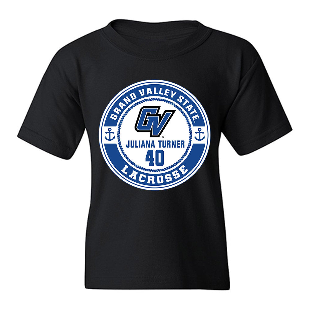 Grand Valley - NCAA Women's Lacrosse : Juliana Turner - Classic Fashion Shersey Youth T-Shirt-0