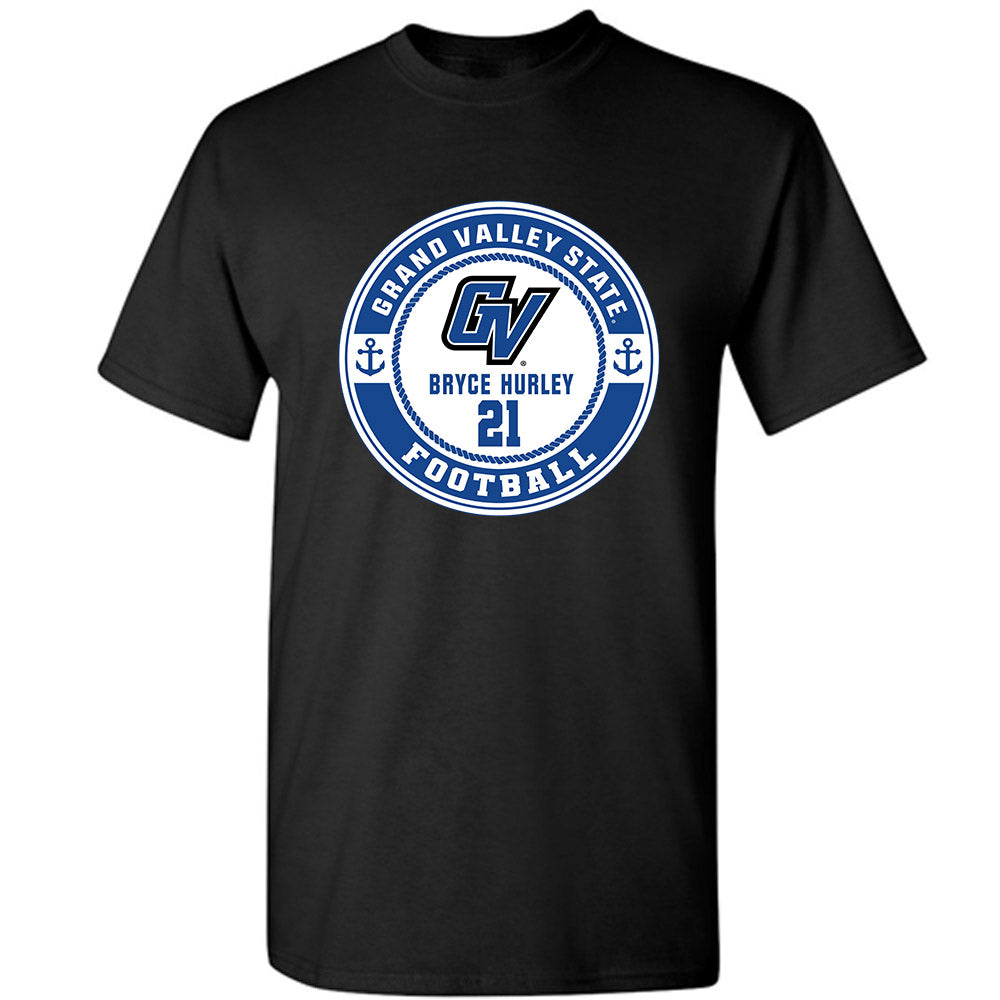 Grand Valley - NCAA Football : Bryce Hurley - Classic Fashion Shersey T-Shirt-0