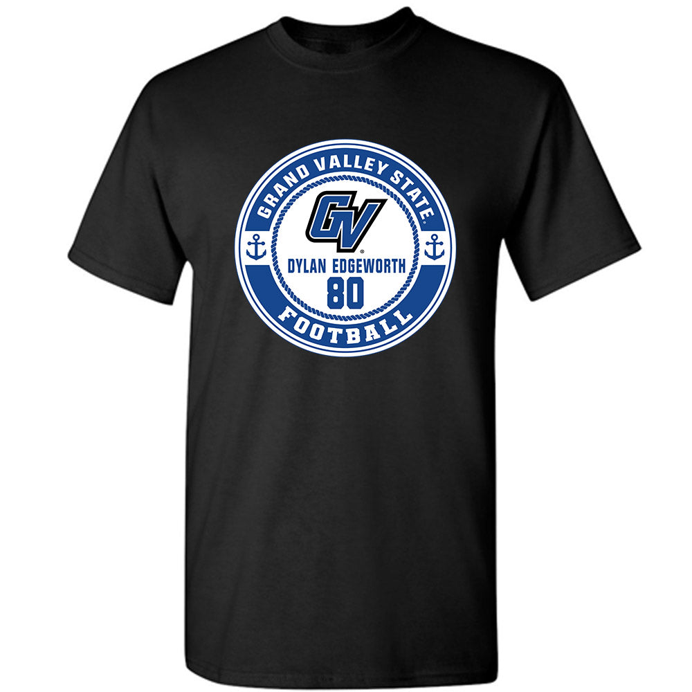 Grand Valley - NCAA Football : Dylan Edgeworth - Classic Fashion Shersey T-Shirt-0