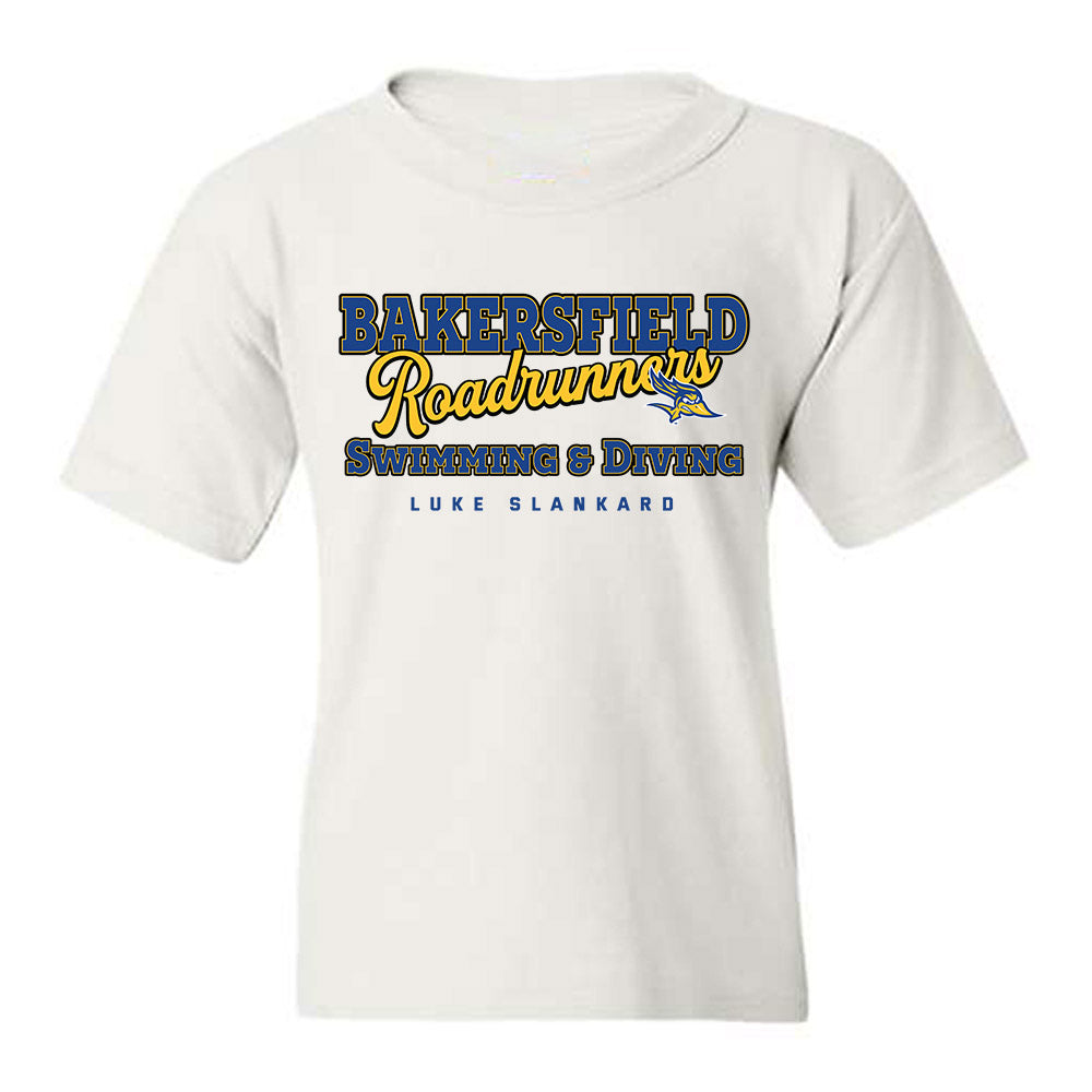 CSU Bakersfield - NCAA Men's Swimming & Diving : Luke Slankard - Classic Fashion Shersey Youth T-Shirt-0