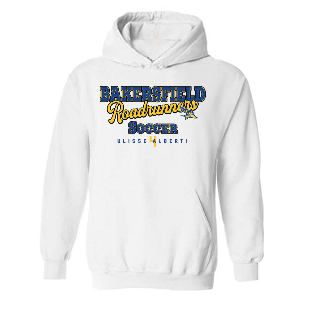 CSU Bakersfield - NCAA Men's Soccer : Ulisse Alberti - Classic Fashion Shersey Hooded Sweatshirt-0