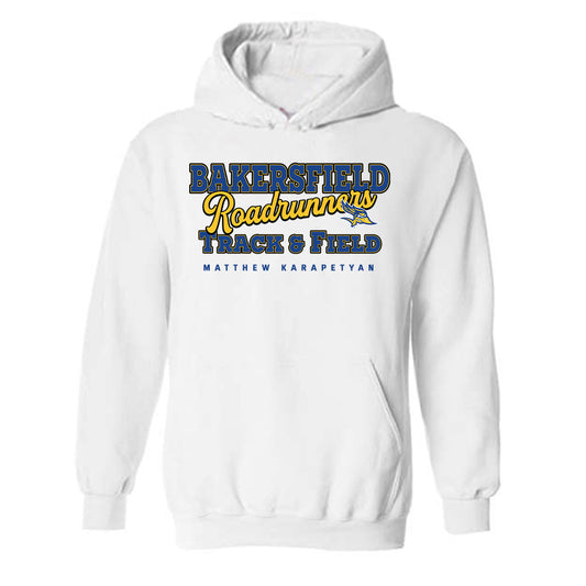 CSU Bakersfield - NCAA Men's Track & Field : Matthew Karapetyan - Classic Fashion Shersey Hooded Sweatshirt