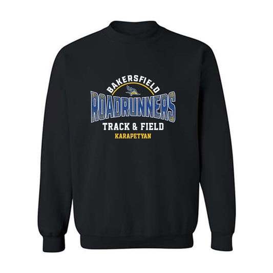 CSU Bakersfield - NCAA Men's Track & Field : Matthew Karapetyan - Classic Fashion Shersey Crewneck Sweatshirt-0