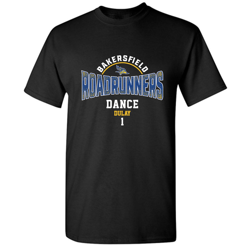 CSU Bakersfield - NCAA Dance : Chloe Dulay - Classic Fashion Shersey T-Shirt-0