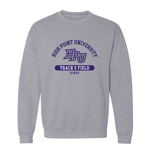 High Point - NCAA Women's Track & Field : Mya Hines - Classic Fashion Shersey Crewneck Sweatshirt-0