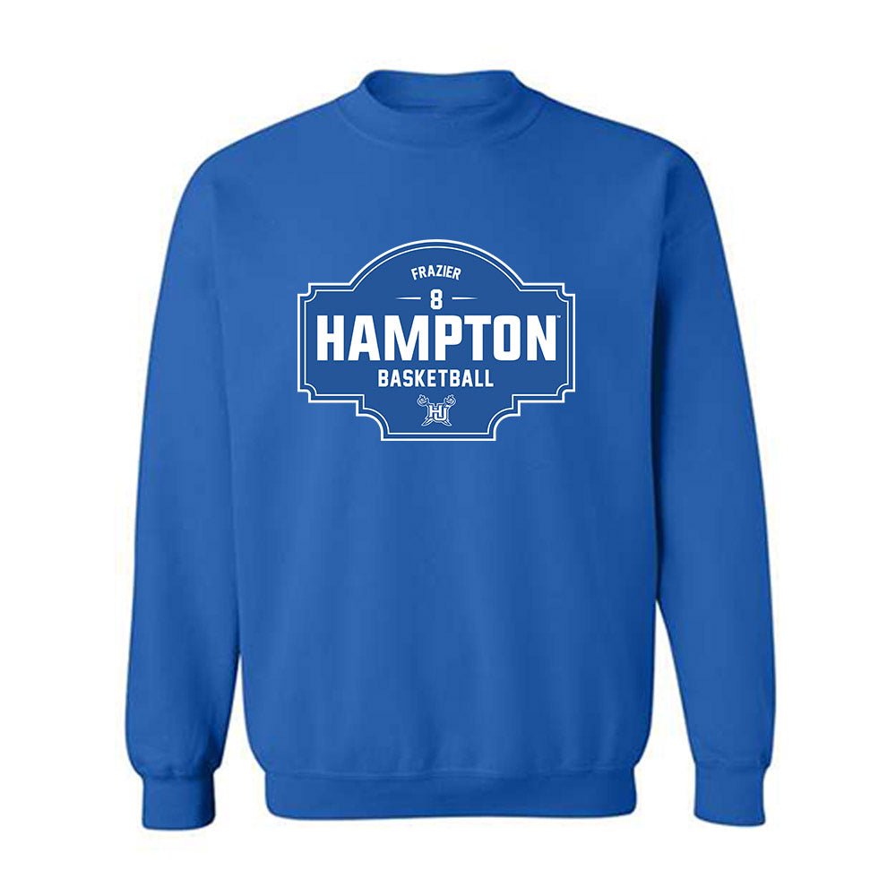 Hampton - NCAA Men's Basketball : Maximus Frazier - Classic Fashion Shersey Crewneck Sweatshirt-0