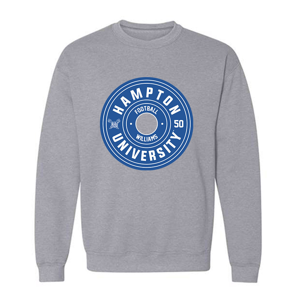 Hampton - NCAA Football : John Williams - Classic Fashion Shersey Crewneck Sweatshirt-0
