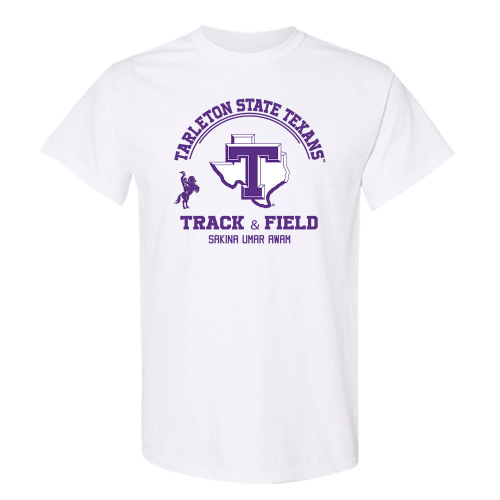 Tarleton State - NCAA Women's Track & Field : Sakina Umar Awam - Classic Fashion Shersey T-Shirt-0