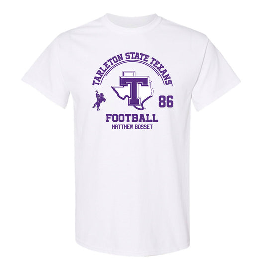 Tarleton State - NCAA Football : Matthew Bosset - Classic Fashion Shersey T-Shirt-0