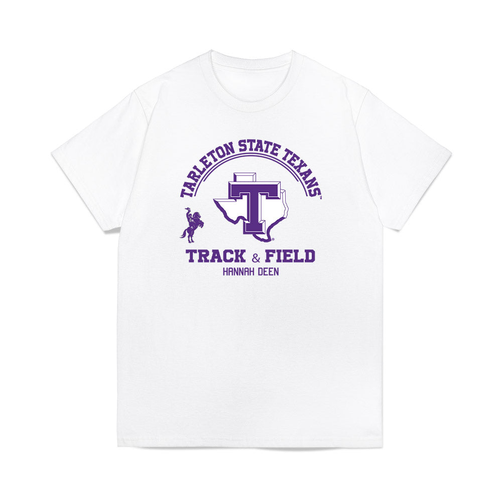 Tarleton State - NCAA Women's Track & Field : Hannah Deen - Classic Fashion Shersey T-Shirt-0