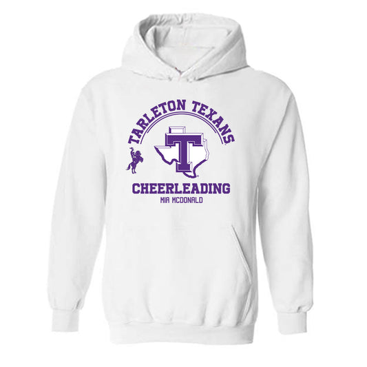 Tarleton State - NCAA Cheerleading : Mia McDonald - Classic Fashion Shersey Hooded Sweatshirt-0
