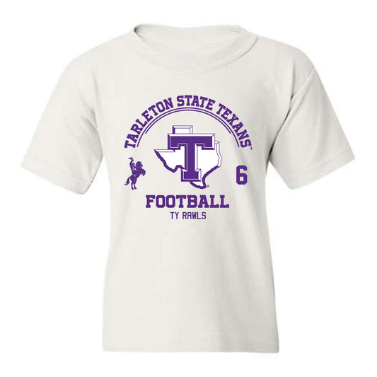 Tarleton State - NCAA Football : Ty Rawls - Classic Fashion Shersey Youth T-Shirt