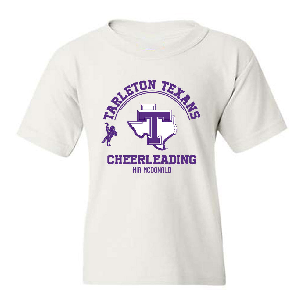 Tarleton State - NCAA Cheerleading : Mia McDonald - Classic Fashion Shersey Youth T-Shirt-0