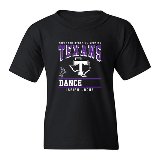 Tarleton State - NCAA Dance Team : Isaiah LaQue - Classic Fashion Shersey Youth T-Shirt-0