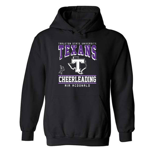 Tarleton State - NCAA Cheerleading : Mia McDonald - Classic Fashion Shersey Hooded Sweatshirt-0