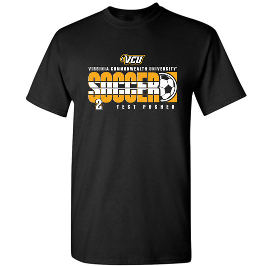VCU - NCAA Women's Soccer : Test Pushed - Classic Fashion Shersey T-Shirt-0