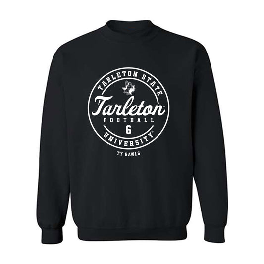 Tarleton State - NCAA Football : Ty Rawls - Classic Fashion Shersey Crewneck Sweatshirt