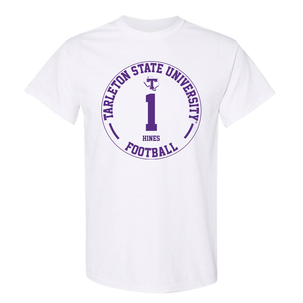 Tarleton State - NCAA Football : Tylan Hines - Classic Fashion Shersey T-Shirt-0