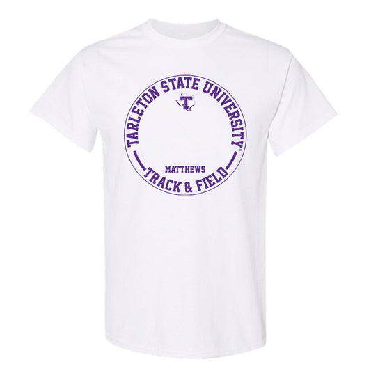 Tarleton State - NCAA Men's Track & Field : Aidan Matthews - Classic Fashion Shersey T-Shirt