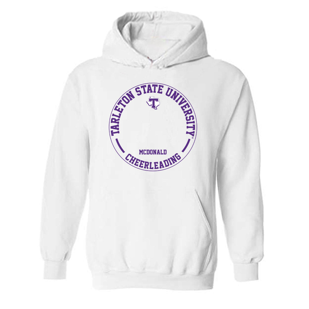 Tarleton State - NCAA Cheerleading : Mia McDonald - Classic Fashion Shersey Hooded Sweatshirt-0