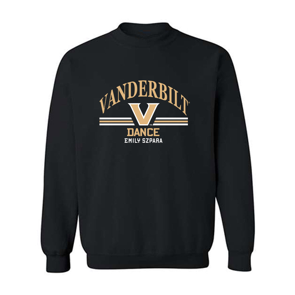 Vanderbilt - Dance Team : Emily Szpara - Classic Fashion Shersey Crewneck Sweatshirt-0