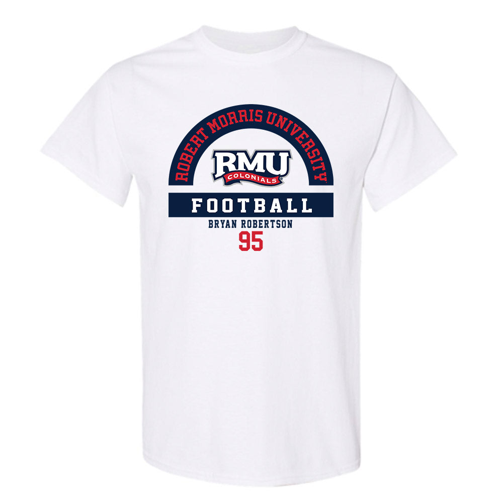 Robert Morris - NCAA Football : Bryan Robertson - Classic Fashion Shersey T-Shirt-0